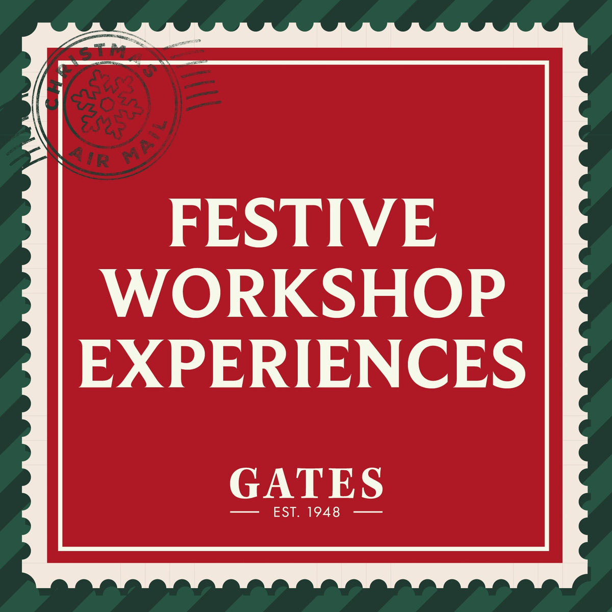 Festive Workshops at Gates Garden Centre