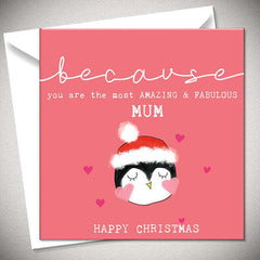 Bexy Boo You Are The Most Amazing & Fabulous Mum Christmas Card image 0