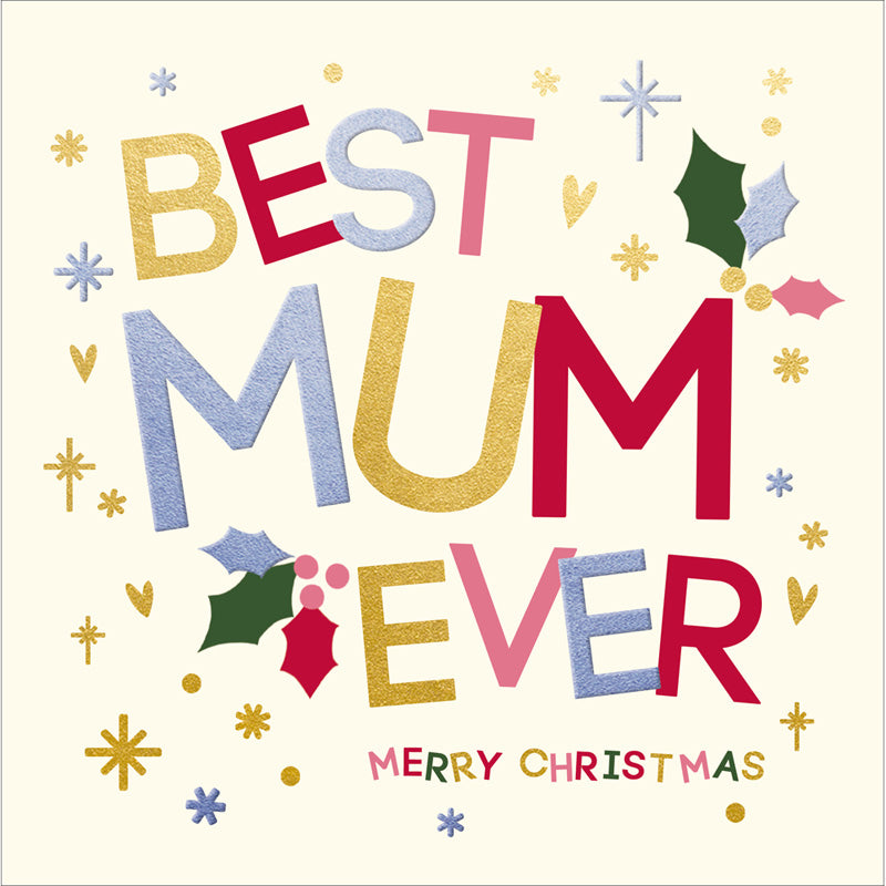Woodmansterne Best Mum Ever Christmas Card image 0