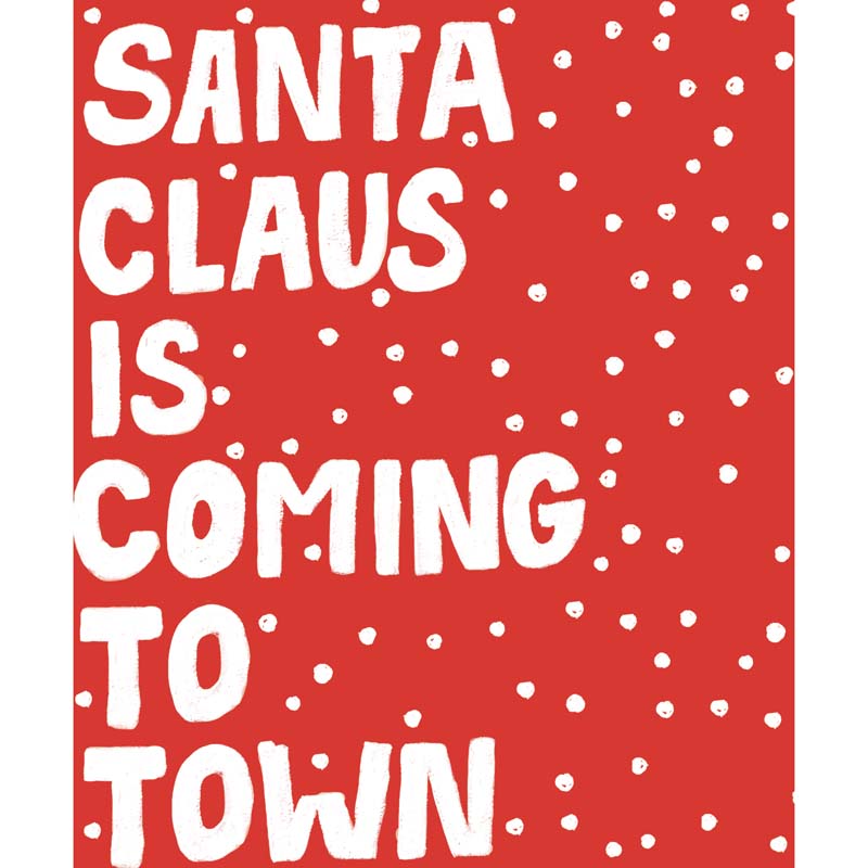 Paper Salad Santa Clause Is Coming To Town Christmas Card image 0