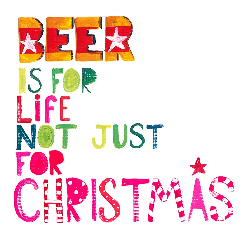 Emotional Rescue Beer Is For Life? Christmas Card image 0