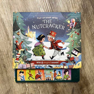 The Nutcracker Pop-Up Book with Sound